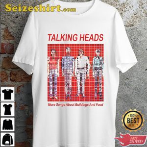 Talking Heads Music More Songs About Buildings And Food Trendy Unisex T-Shirt