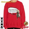 Waiter Waiter More Toddlers Please Pitbulls Funny Dog Lover Gift Sweatshirt
