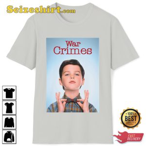 War Crimes Young Sheldon The Big Bang Theory T-Shirt