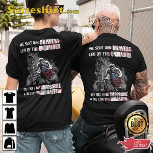 We Sent Our Bravest Led By The Unqualified To Do The Impossible Die For The Ungrateful Crewneck Veterans T-Shirt
