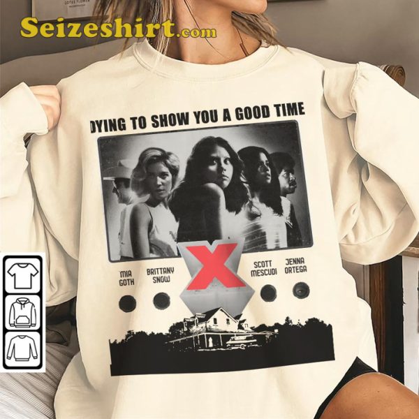 X Movie Dying To Show You A Good Time Fanwear Unisex Sweatshirt