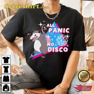All Panic No Disco Opossum Possum Meme Trendy T-Shirt
