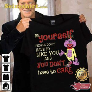 Be Yourself Please Dont Have To Like You Jeff Dunham Comedy T-Shirt