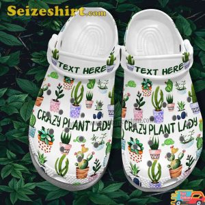 Custom Name Cactus Garden Worker Cactus Crazy Plant Lady Clogs