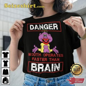 Danger Mouth Operates Faster Than Brain Jeff Dunham T-Shirt