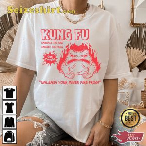 Fire Frog Kung-fu Embrace The Fire Embody The Frog T-shirt