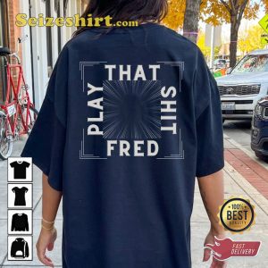 Fred Again Inspired Play That Music T-Shirt