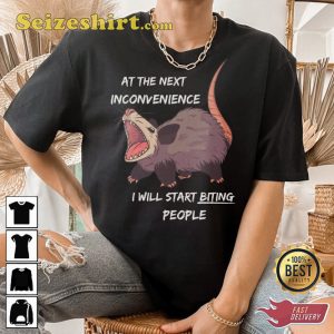 Funny I Will Start Biting People Screaming Possum Sweatshirt