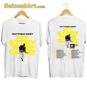 Matthew West Tour 2023 My Story Your Glory Concert T-shirt