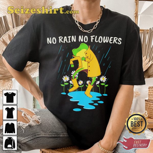 Positive Frog No Rain No Flower Motivational Sweatshirt