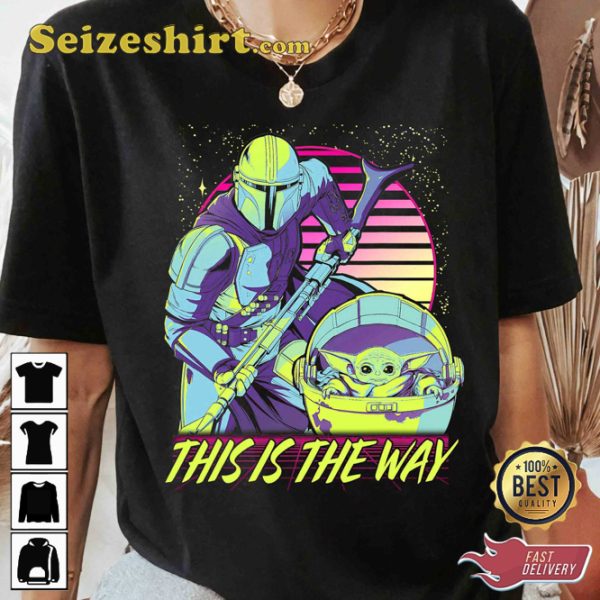 Star Wars Baby Yoda The Child This Is The Way Neon Fan Gift Sweatshirt