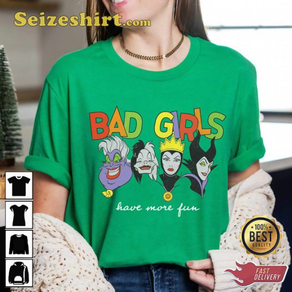 Villains Bad Girls Have More Fun Ursula Disney Cartoon T-shirt