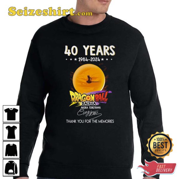 40 Years 1984 vs 2024 Dragon Ball Daima Akira Toriyama Signature Thank You For The Memories Shirt, Sweatshirt, Hoodie