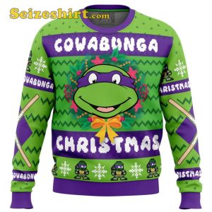 Cowabunga Donatello Christmas Teenage Mutant Ninja Turtles Ugly Christmas Sweater, 3D Hoodie, Shirts