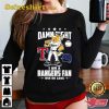 Damn Right Texas Rangers Fan Unisex Shirts, Sweatshirt, Hoodie