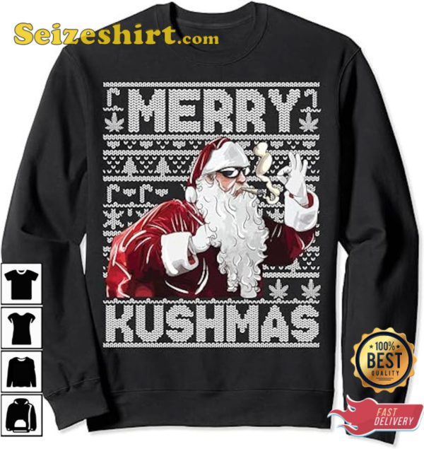Marijuana Ugly Christmas Santa Cannabis Weed 420 Gift TShirt Sweatshirt