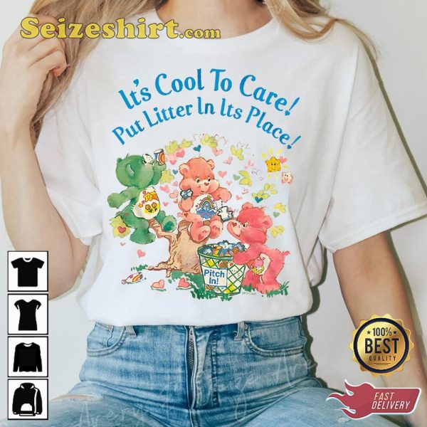 Put Litter In Its Place Care Bears Sweashirt It’s Cool To Pink