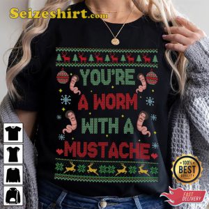 Vanderpump Rules ugly Christmas Shirt, YouRe A Worm Xmas Shirt