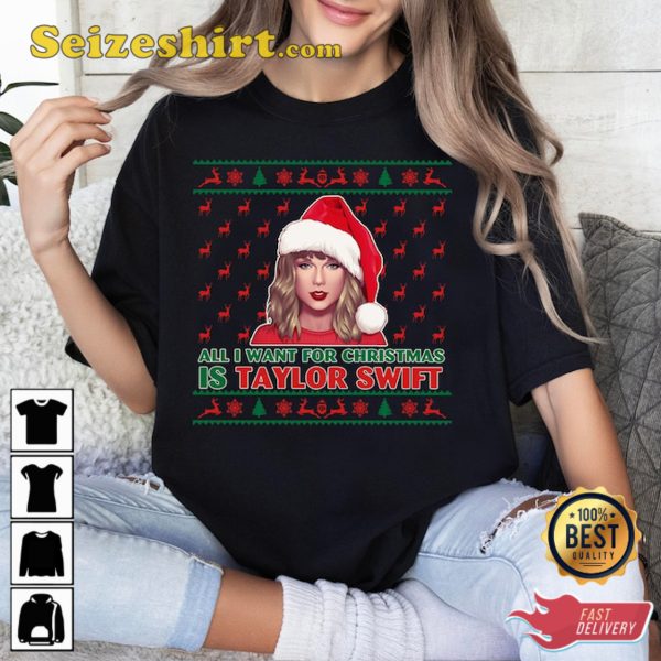 All I Want For Christmas Is Swiftmas Sweatshirt Kelce Taylor