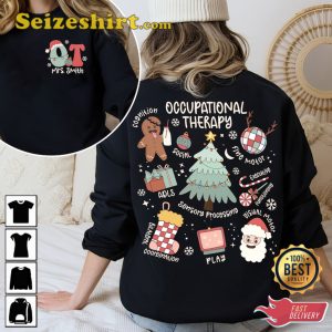 Christmas Occupational Therapy Shirt Special Education Sweatshirt
