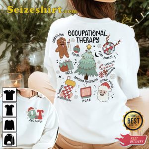 Christmas Occupational Therapy Shirt Special Education Sweatshirt
