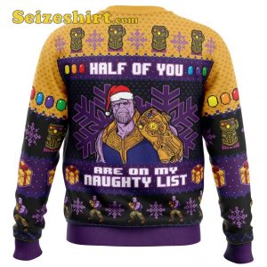 Half of You Are On The Naughty List Thanos Marvel Ugly Christmas Sweater Men