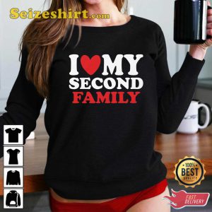 I Heart My Second Family T-Shirt