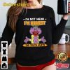 I’m Not Mean I’m Honest The Truth Hurts T-Shirt