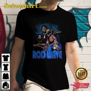 Rod Wave By Your Side TShirt Rod Wave Sweatshirt