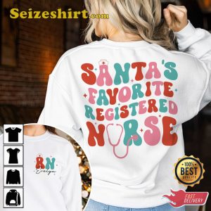 Santa’s Favorite Registered Nurse Shirt Christmas Gift For Registered Nurse Holiday
