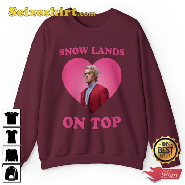 Tom Blyth President The Hunger Games Shirt Snow Lands On Top Coriolanus Snow Sweatshirt