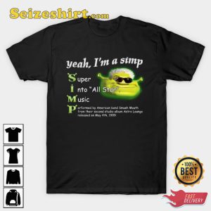 Yeah Im a SIMP Shrek meme Shirt, Star Meme Funny Tee Seizeshirt