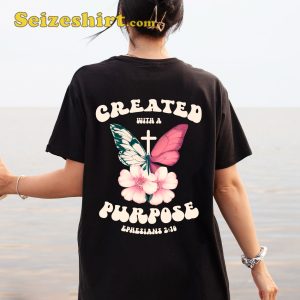 Created For A Purpose Ephesians Shirt