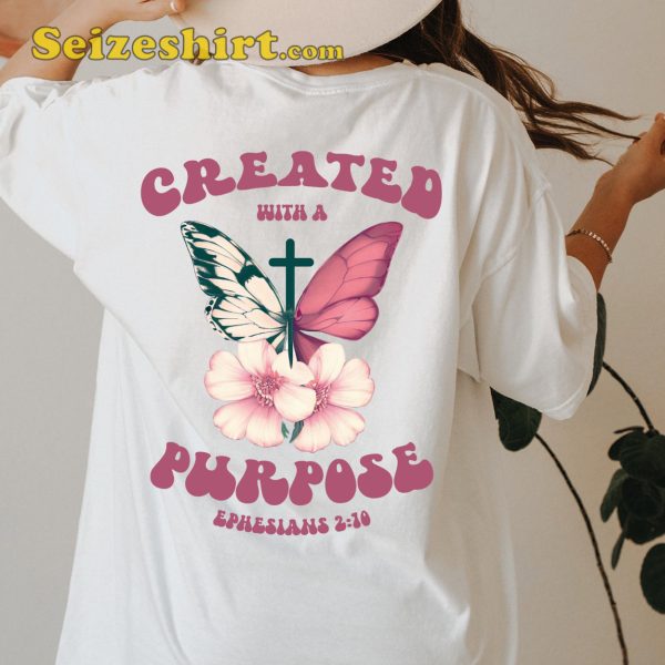 Created For A Purpose Ephesians Shirt