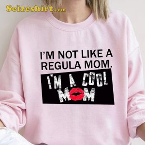 Mean Girls Pink Shirt Im A Cool Mom