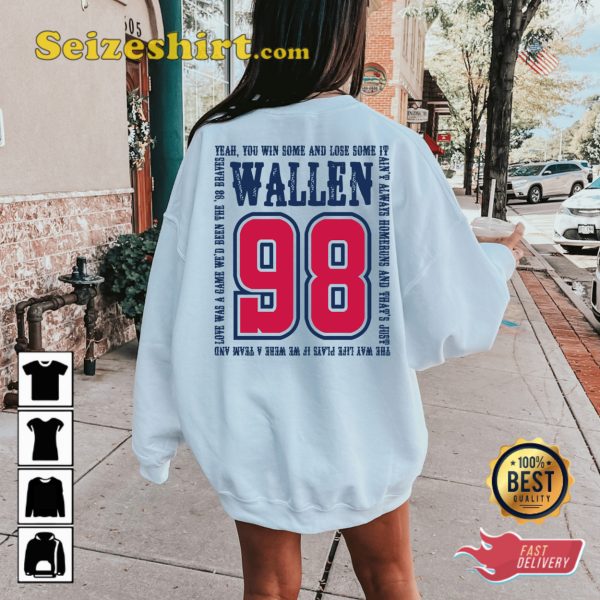 Morgan Wallen Shirt Ideas Braves Sweatshirt
