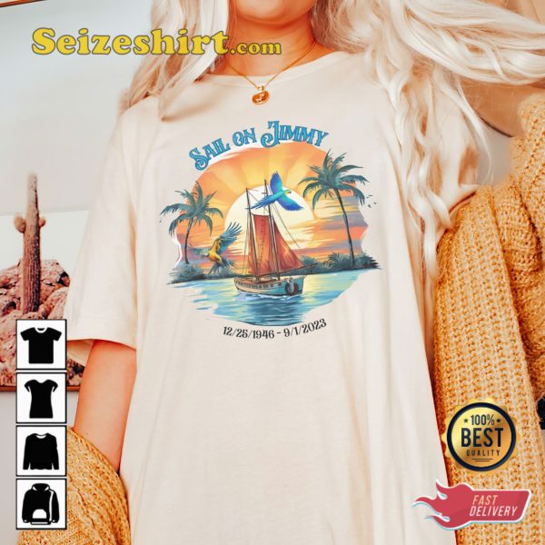 Sail On Jimmy Buffett Parrothead Shirt