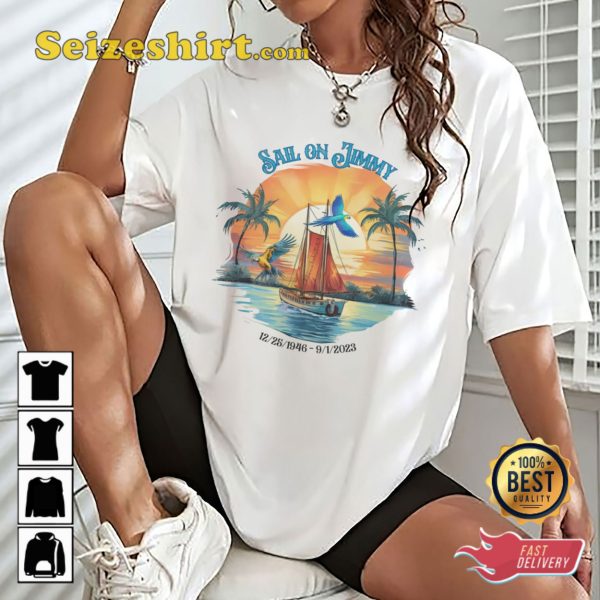 Sail On Jimmy Buffett Parrothead Shirt