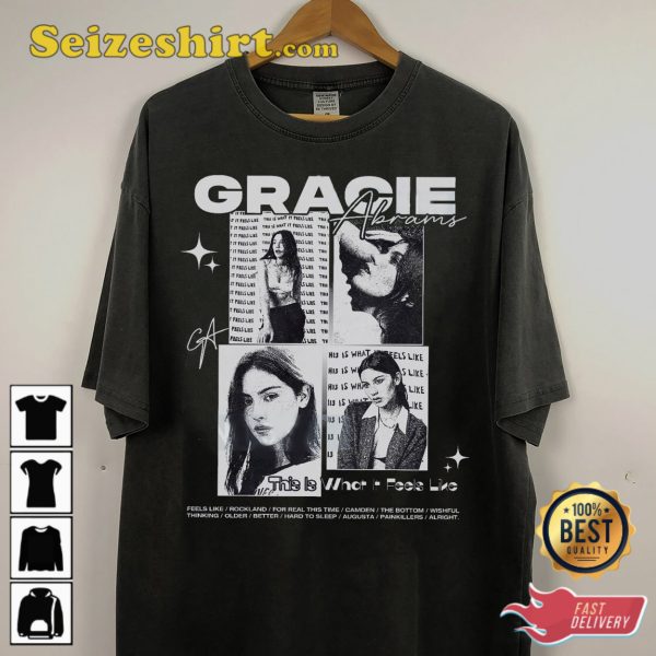 This Is What It Feels Like Gracie Album Abrams Shirt