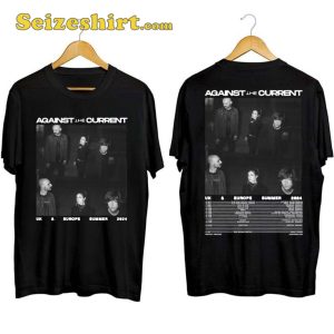 Against The Current UK And Eroupe Summer Tour Shirt