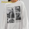 Curb Your Enthusiasm Larry David Shirt