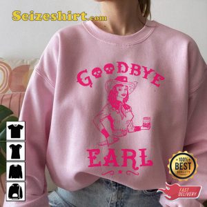 Goodbye Earl Dixie Chicks T Shirt