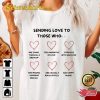 Sending Love To You Inspirational T Shirt