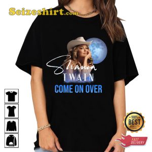 Shania Twain Come On Over Tour 2024 Shirt