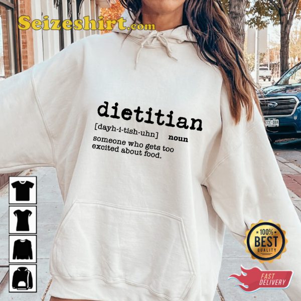 What Is A Dietitian Definition Shirt