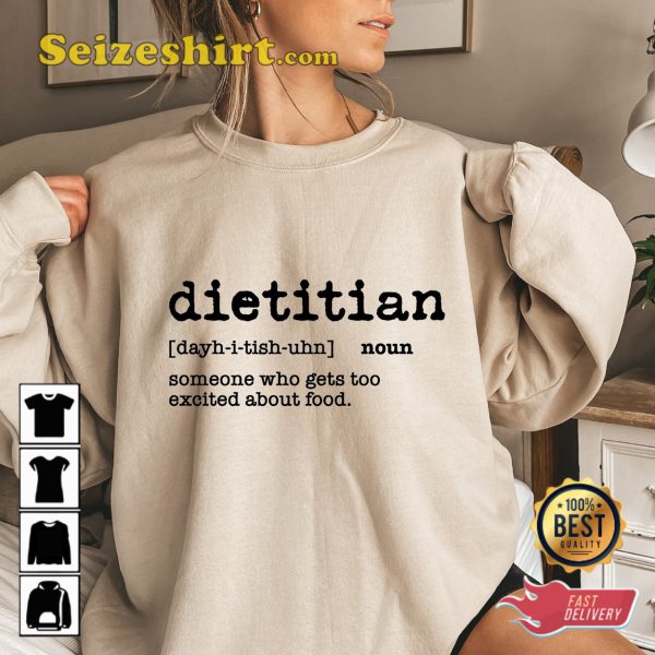 What Is A Dietitian Definition Shirt