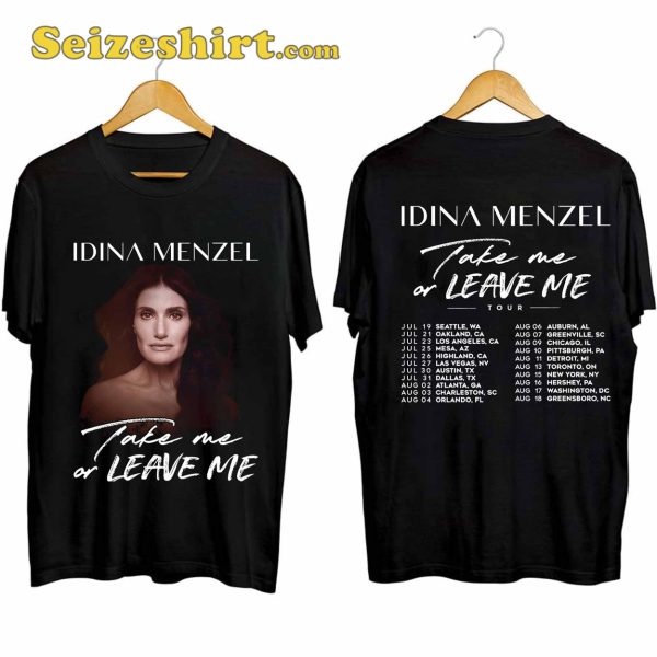 Idina Menzel Take Me Or Leave Me Tour Shirt