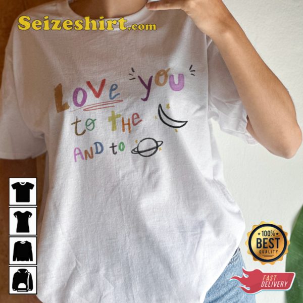 Love You To The Moon Baby Tee Shirt