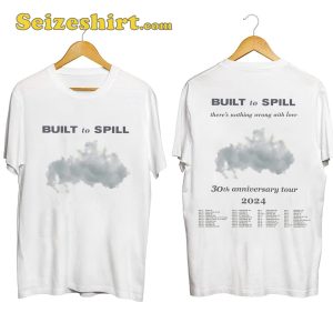 Built To Spill Tour 2024 Shirt