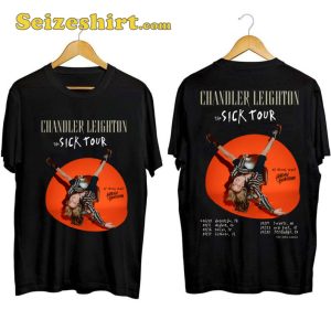 Chandler Leighton The Sick Tour Shirt